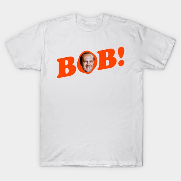 BOB! T-Shirt by brettwhite